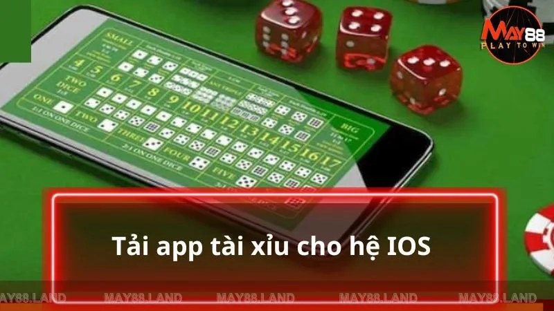 Hướng dẫn tải app Tài Xỉu với hệ IOS