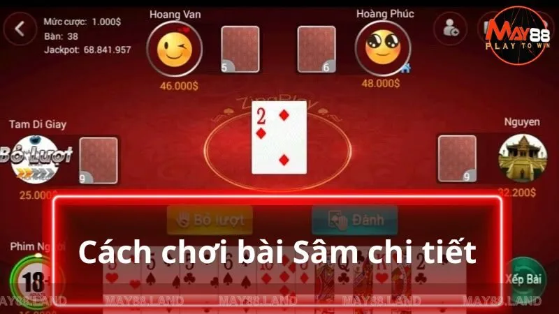 Cách chơi bài Sâm chi tiết