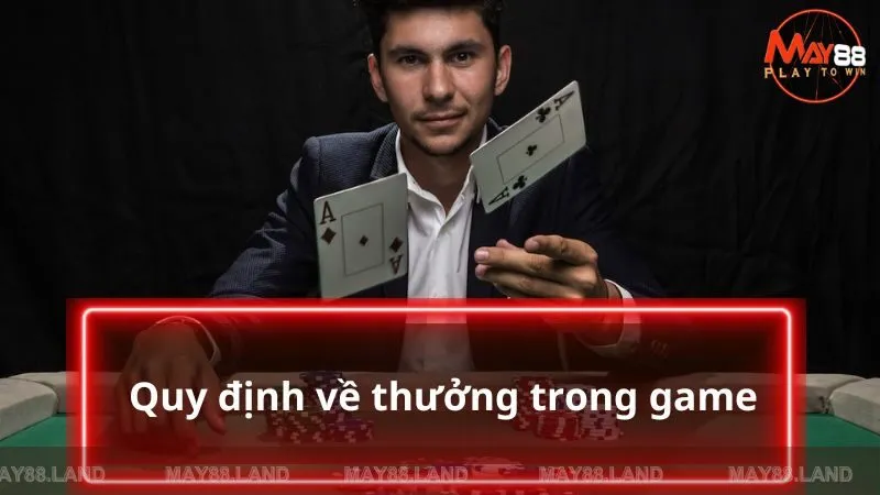 Quy định về thưởng trong game