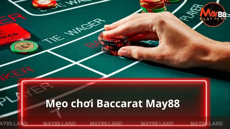 Bật mí mẹo chơi Baccarat từ tay chơi lão luyện