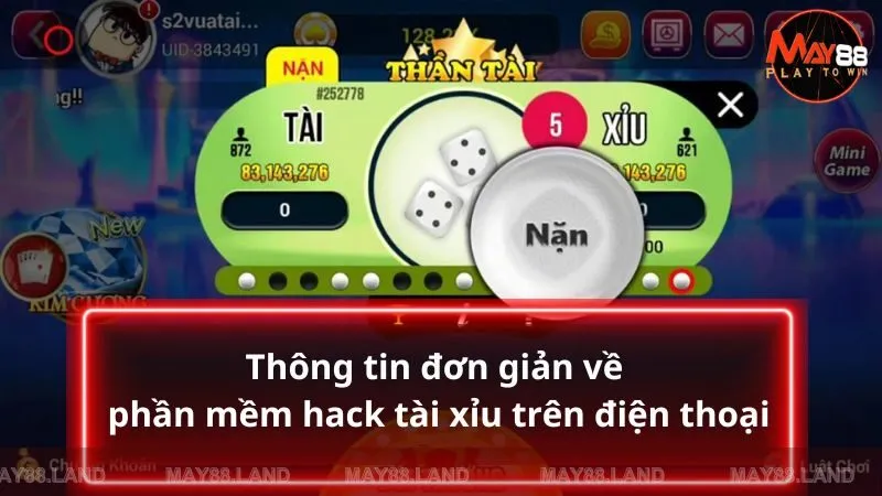 Thông tin đơn giản về phần mềm hack tài xỉu trên điện thoại