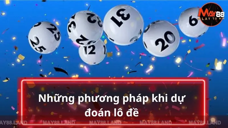 Những phương pháp dự đoán số đề chuẩn